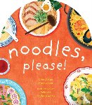 Chepusova, Cheryl Yau - Noodles, Please!