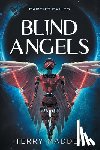 Madden, Terry - Blind Angels