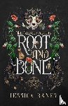 Raney, Jessica - Root and Bone
