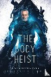 Little, Gregory D. - The Body Heist