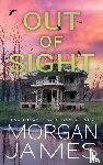 James, Morgan - Out of Sight