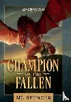 Spencer, ML - Champion of the Fallen