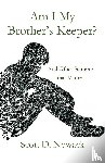 Nowack, Scott - Am I My Brother's Keeper