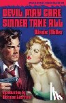 Miller, Wade - Devil May Care / Sinner Take All