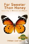 Spencer, William - Far Sweeter Than Honey