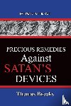 Brooks, Thomas - Precious Remedies Against Satan's Devices