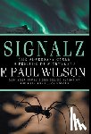 Wilson, F Paul - Signalz
