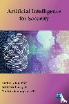 Addo, Archie, Centhala, Srini, Shanmugam, Muthu - Artificial Intelligence for Security