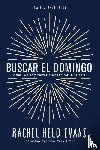 Evans, Rachel Held - Buscar el Domingo