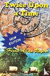 Rogers, Frank Allan - Twice Upon A Time