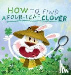 Boock, Donna - How to Find a Four-Leaf Clover