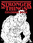 Books, Sir Brody - Stronger Things Coloring Book