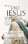 Williams, Ralph E - What Did Jesus Say?