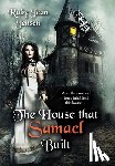 Jensen, Ruby Jean - The House that Samael Built