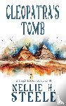 Steele, Nellie H. - Cleopatra's Tomb: A Maggie Edwards Adventure
