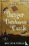 Steele, Nellie H. - Danger at Dunhaven Castle