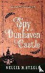 Steele, Nellie H. - A Spy at Dunhaven Castle