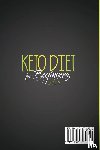 Hawkins, Anastasia - Keto Diet for Beginners