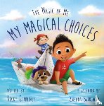 Cummings, Becky - My Magical Choices