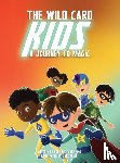 King, Hope, King, Wade - The Wild Card Kids