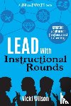 Wilson, Vicki - Lead with Instructional Rounds