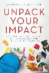 O'Brien, Naomi, Tabb, Lanesha - Unpack Your Impact