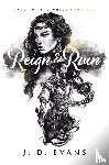 Evans, J D - Reign & Ruin