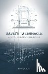 Lilley, Matthew - David's Tabernacle