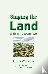Woychik, Chila - Singing the Land