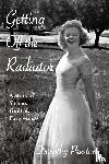Preston, Dorothy - Getting Off the Radiator