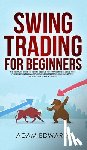Edwards, Adam (Nottingham University UK) - Swing Trading for Beginners