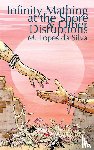 Lopes Da Silva, M - Infinity Mathing at the Shore & Other Disruptions