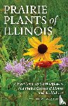 Chadde, Steve W. - Prairie Plants of Illinois