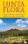 Goodrich, Sherel, Huber, Allen - Uinta Flora