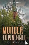 Keightley, Judy - Murder at Town Hall