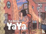 Marty, Patrick, Omont, Jean-Marie, Girard, Charlotte - The Ballad of Yaya Book 9