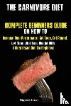 Ripped, Jason - The Carnivore Diet