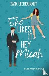 Lecheminant, Dana - She Likes It, Hey Micah