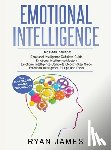 Ryan James, James - Emotional Intelligence