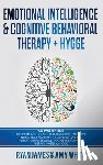 James, Ryan, White, Amy - Emotional Intelligence and Cognitive Behavioral Therapy ] Hygge