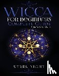 Night, Serra - Wicca For Beginners, Complete Guide
