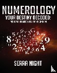 Night, Serra - Numerology