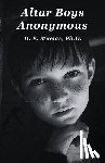 Macias, Daniel E. - Altar Boys Anonymous