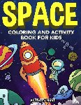 Nest, Activity - Space Coloring and Activity Book for Kids