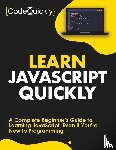 Quickly, Code - Learn JavaScript Quickly