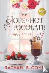 Bloome, Rachael - The Hope in Hot Chocolate