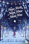 Bloome, Rachael - New York, New Year, New You