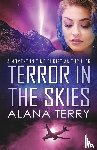 Terry, Alana - Terror in the Skies - Large Print