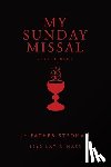 Stedman, Joseph F. - My Sunday Missal: 1962 Latin Mass