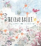 LaTulippe, Renee - The Crab Ballet
